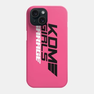 KDM GIRLS GARAGE Phone Case