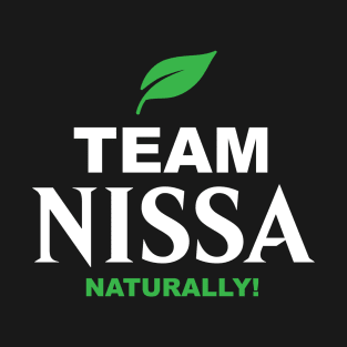 Team Nissa, Naturally - MtG parody shirt T-Shirt