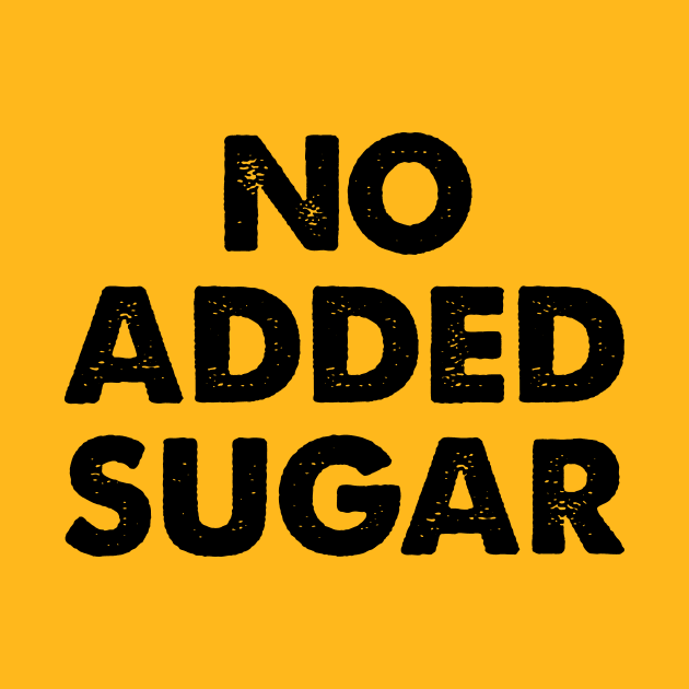 No Added Sugar by oskibunde