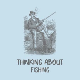 Thinking of fishing T-Shirt