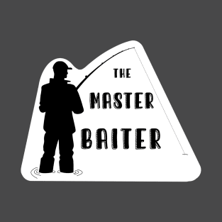 The master baiter T-Shirt