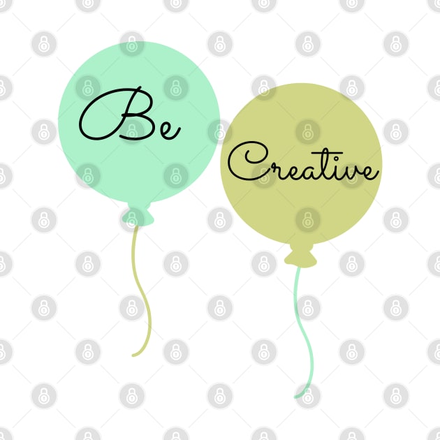 Be Creative by ArtoCrafto