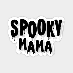 Spooky Mama Magnet
