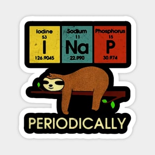 Awesome Science sloth I nap periodically Magnet