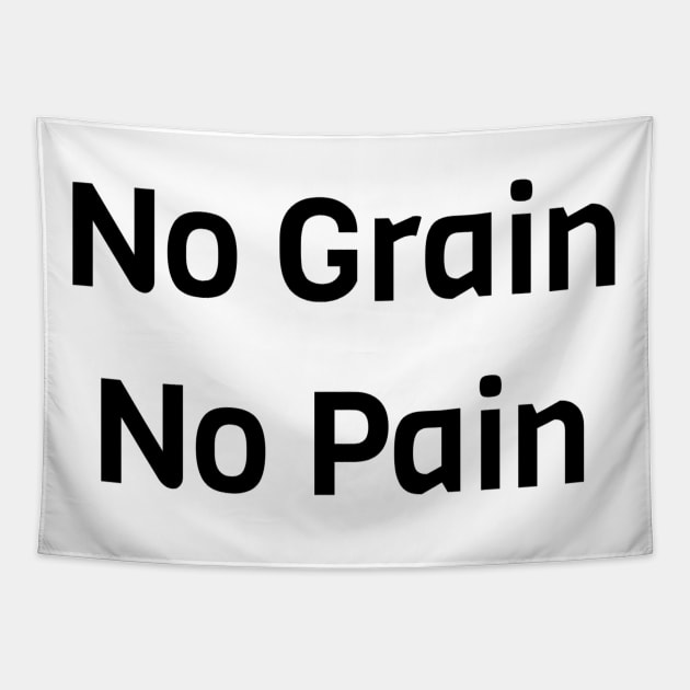 No Grain No Pain Tapestry by Jitesh Kundra