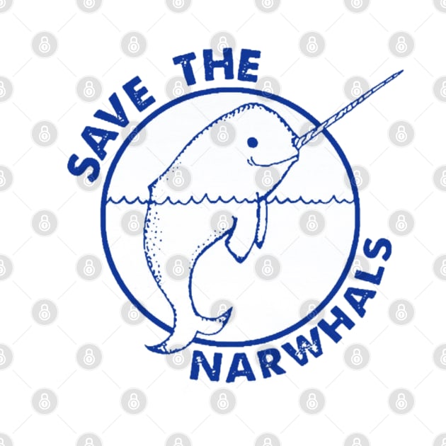 save the narwhals by BerrymanShop