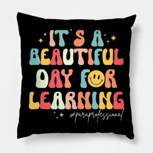 Its Beautiful Day For Learning Groovy Pillow