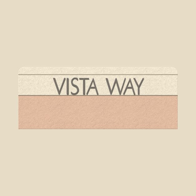 Vista Way by BeckyFromKaty