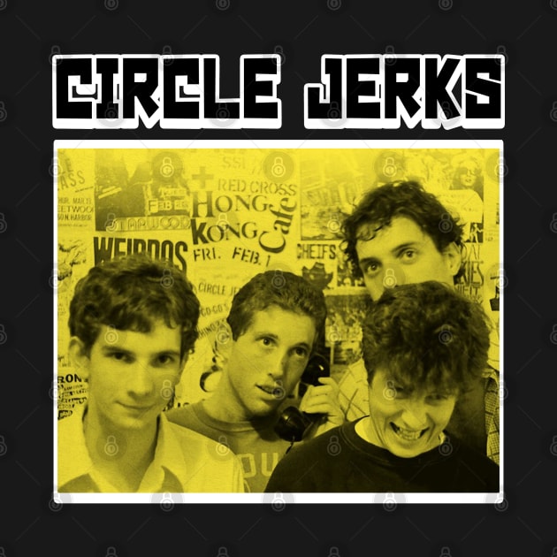 CIRCLE JERKS by Pemandangan Kenangan 2000