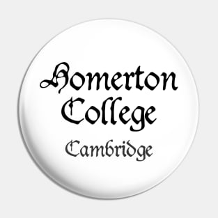 Cambridge Homerton College Medieval University Pin