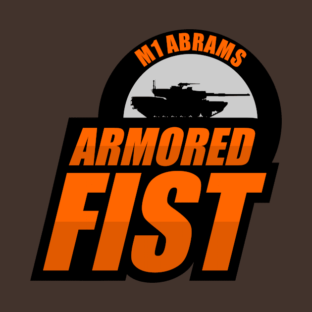 M1 Abrams Armored Fist by Firemission45