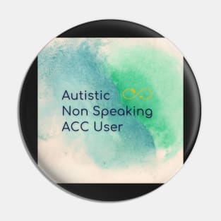 Autistic non speaking acc user Pin