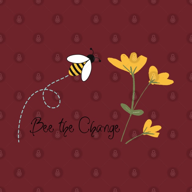 Bee the change by Lili's Designs