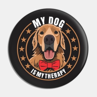 My Dog Is My Therapy Pin