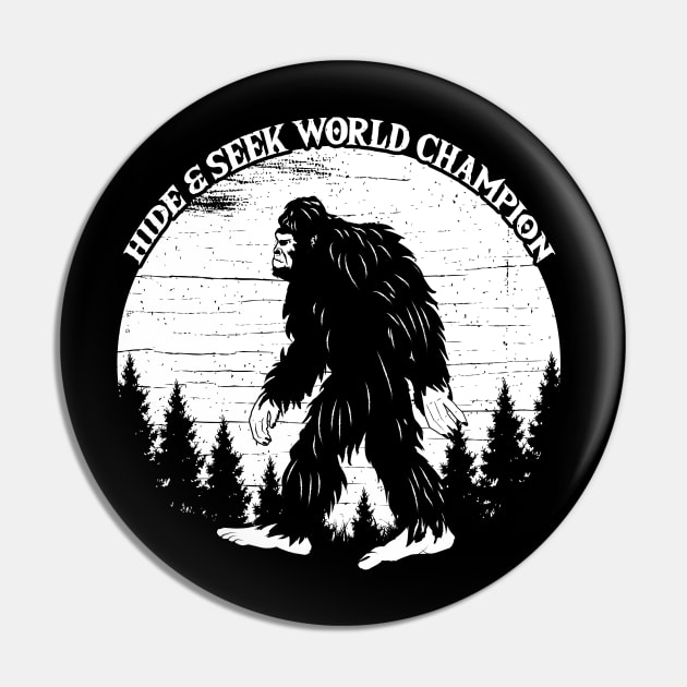 Bigfoot Hide And Seek World Champion Pin by Tesszero