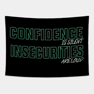 Inspirational quote, insecurities saying design Tapestry