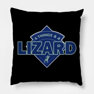 Well... 4 Things & a Lizard Pillow
