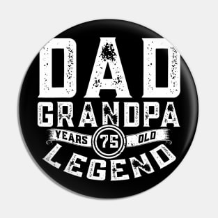 Year Old Dad Grandpa Fathers Day Bday Party 75th Birthday Pin