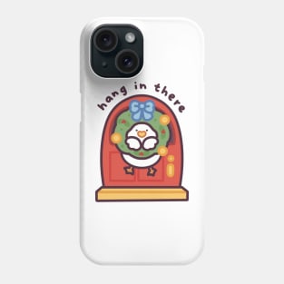 Hang in There Duckie - Mistletoe Edition Phone Case
