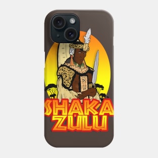 Shaka Zulu Phone Case