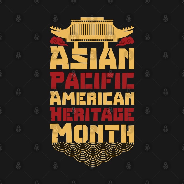 Asian Pacific American Heritage Month gift by Mr_tee