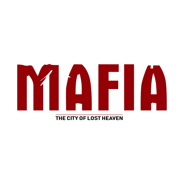 Mafia The City Of Lost Heaven Logo Text Vintage by MaxGraphic