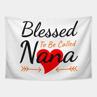 Blessed To Be Called Nana Tapestry