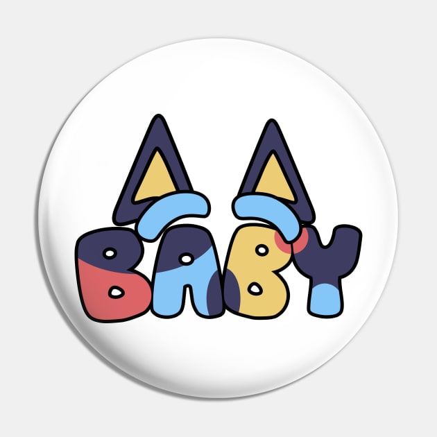 Bluey and Bingo baby Pin by Justine Nolanz