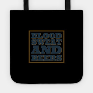 Blood sweat & beers Tote