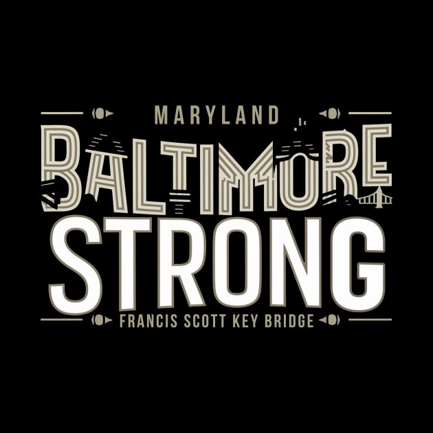 Baltimore Strong by Cybord Design