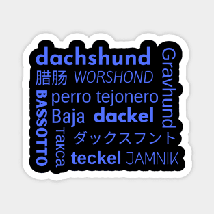 Dachshund in Many Languages Magnet