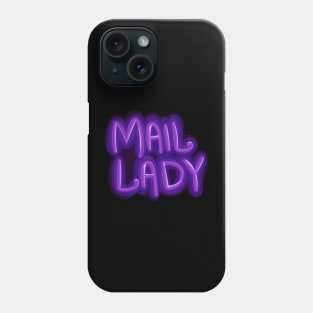 Mail Lady Phone Case