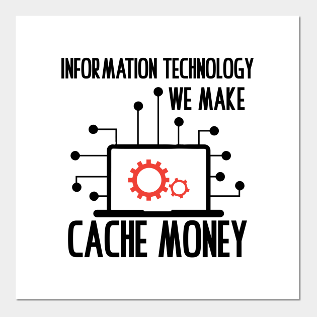 Cache Money Gear Circuit Board Funny - Information Technology - Posters and Art Prints | TeePublic Cache Money Gear Circuit Board Funny - Information Technology - Posters and Art Prints | TeePublic
