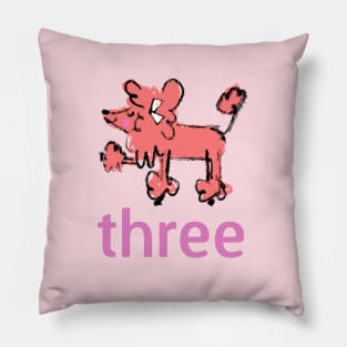 Poodle - Three - Third Birthday Design Pillow