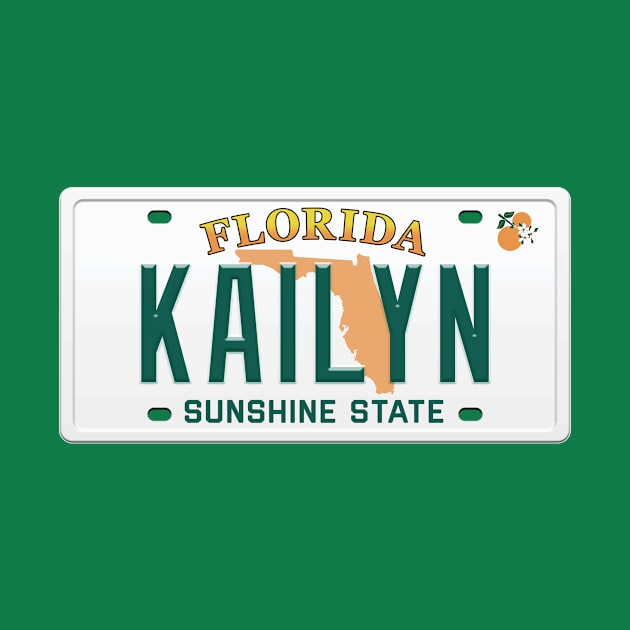 Kailyn License Plate - FL by Tee_IRL