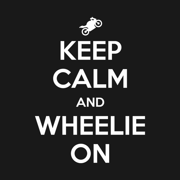 Wheelie On by GeekThreadz