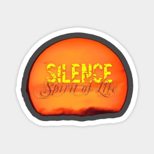 Silence Spirit of Life Magnet