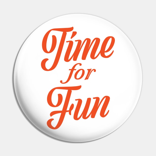 Time For Fun Pin by nickemporium1