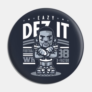 Eazy Dez It Pin