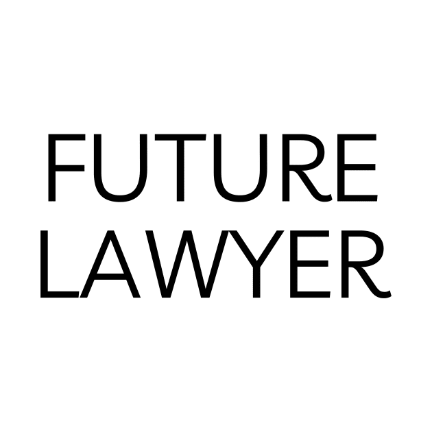 Future lawyer by Word and Saying