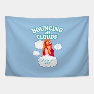 Bouncing off clouds Tapestry