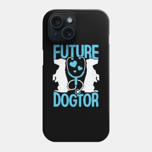 Future Dogtor Veterinarian Vet School Student Gift Phone Case