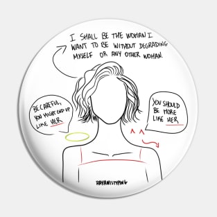 Feminine Paradox Pin