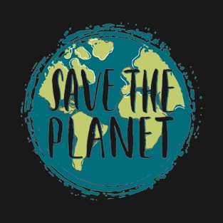 save the planet T-Shirt