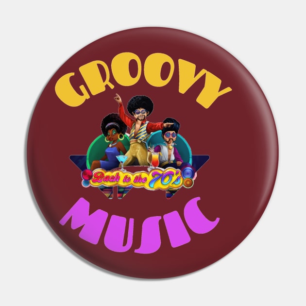 Groovy Music Pin by ZippyTees