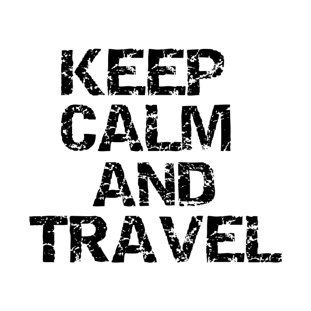 Keep calm and travel by NessYou