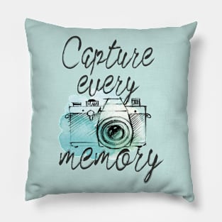 Capture Every Memory Photography Pillow