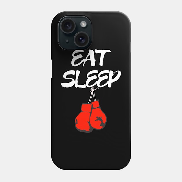 Eat Sleep Boxing Phone Case by coloringiship