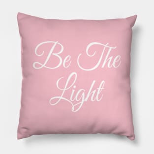 Be the Light Motivational | Christian Inspirational Gift | Bible Verse Pillow