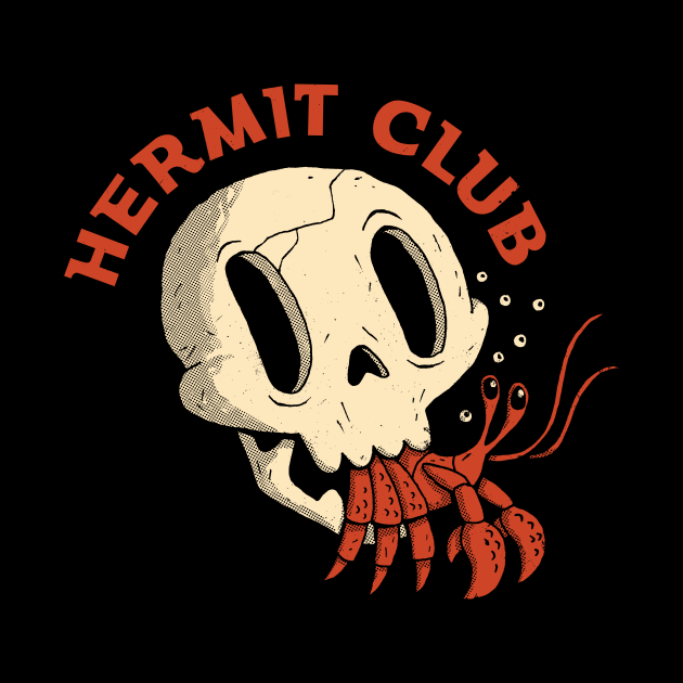 Hermit Club by DinoMike